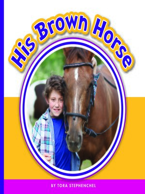 cover image of His Brown Horse
